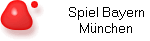 Spiel Bayern
M�nchen